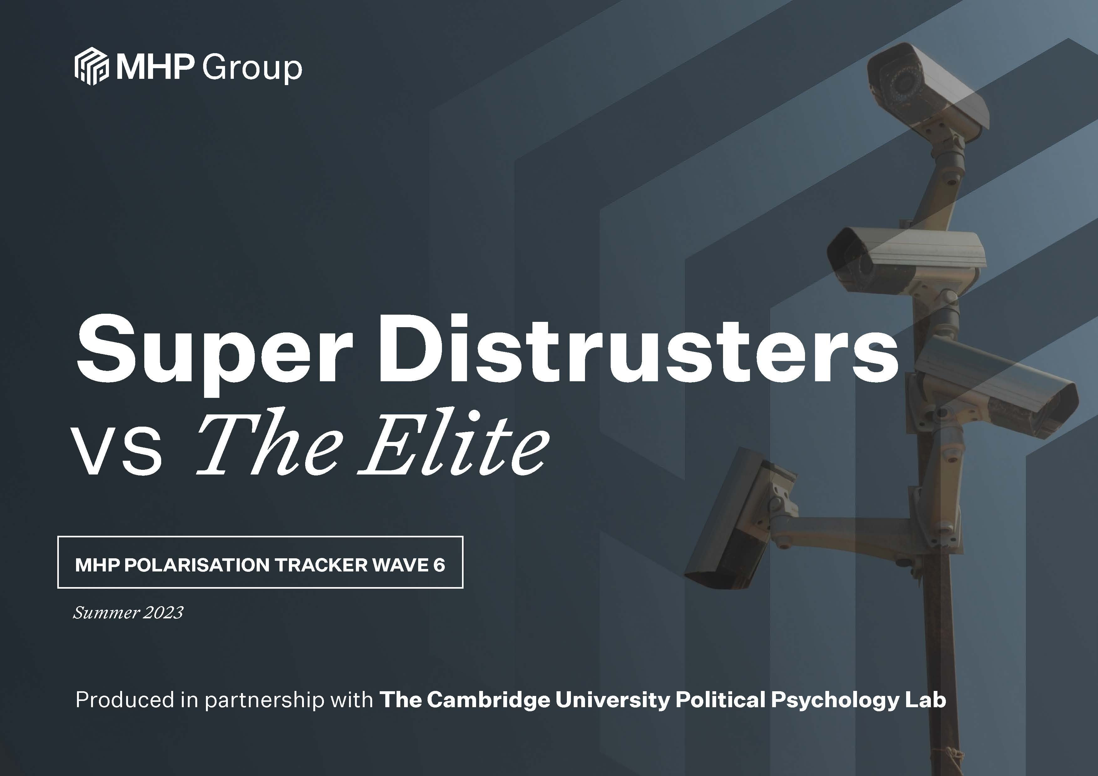 MHP Polarisation Tracker Wave 6: Super Distrusters vs The Elite